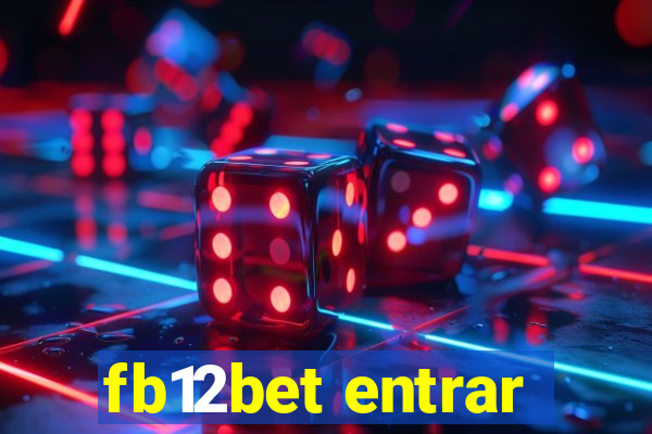 fb12bet entrar